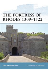 Fortress of Rhodes 1309-1522