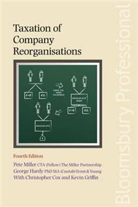 Taxation of Company Reorganisations: Fourth Edition