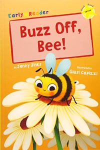 Buzz Off, Bee!
