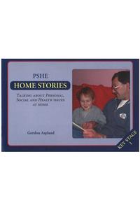 PSHE Home Stories: Talking about Personal, Social and Health Issues at Home