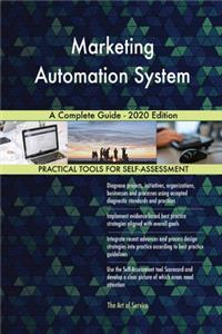 Marketing Automation System A Complete Guide - 2020 Edition