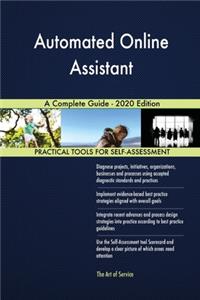 Automated Online Assistant A Complete Guide - 2020 Edition