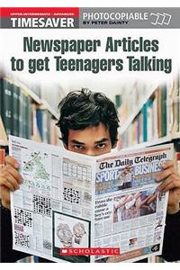 Newspaper Articles to Get Teenagers Talking