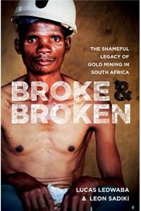 Broke and broken