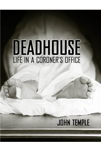 Deadhouse