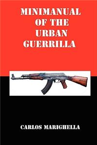 Minimanual of the Urban Guerrilla