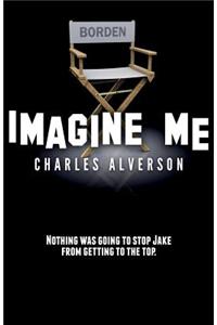 Imagine Me