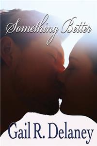 Something Better