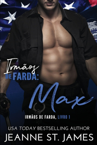 Irmãos de Farda - Max