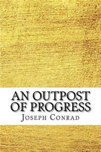 An Outpost of Progress