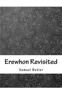 Erewhon Revisited