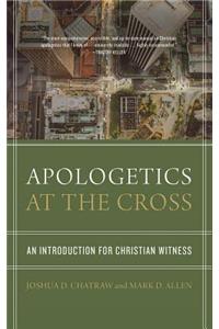 Apologetics at the Cross