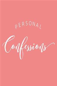 Personal Confessions