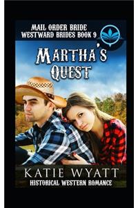 Mail Order Bride Martha's Quest