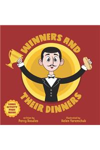 Winners and their Dinners