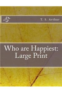 Who Are Happiest