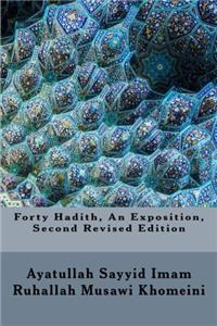 Forty Hadith, an Exposition, Second Revised Edition
