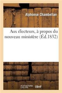 Aux Électeurs, À Propos Du Nouveau Ministère