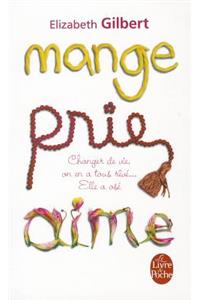Mange, Prie, Aime