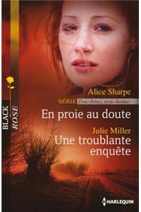 En Proie Au Doute - Une Troublante Enquete