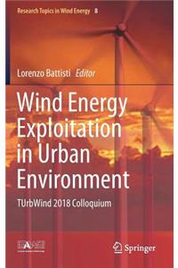 Wind Energy Exploitation in Urban Environment