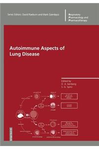 Autoimmune Aspects of Lung Disease