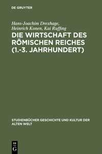 Die Wirtschaft des Römischen Reiches (1.-3. Jahrhundert)