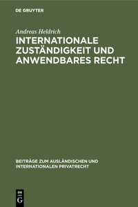 Internationale Zuständigkeit Und Anwendbares Recht