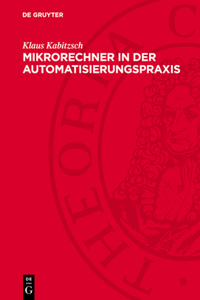 Mikrorechner in Der Automatisierungspraxis