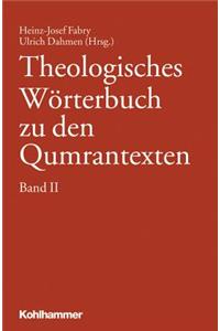 Theologisches Worterbuch Zu Den Qumrantexten. Band 2