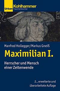 Maximilian I. (1459-1519)