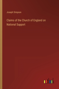 Claims of the Church of England on National Support