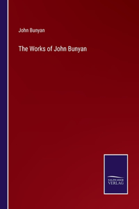 The Works of John Bunyan