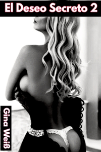 El Deseo Secreto 2