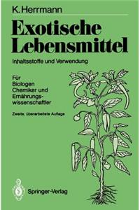 Exotische Lebensmittel