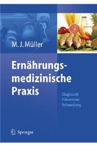 Ernährungsmedizinische Praxis