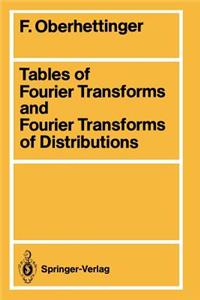 Tables of Fourier Transforms and Fourier Transforms of Distributions