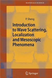 Introduction to Wave Scattering, Localization and Mesoscopic Phenomena