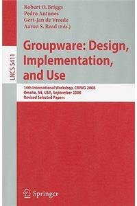 Groupware: Design, Implementation, and Use