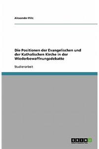 Die Positionen der Evangelischen und der Katholischen Kirche in der Wiederbewaffnungsdebatte