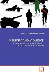 Memory and Violence