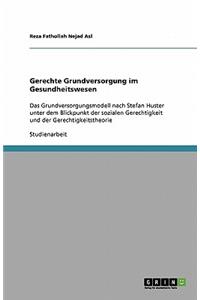 Gerechte Grundversorgung im Gesundheitswesen