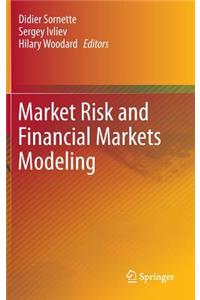 Market Risk and Financial Markets Modeling