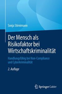 Der Mensch ALS Risikofaktor Bei Wirtschaftskriminalität