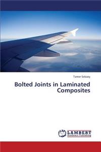 Bolted Joints in Laminated Composites