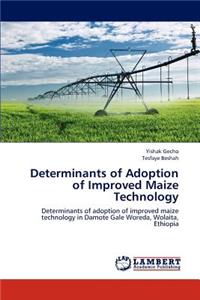 Determinants of Adoption of Improved Maize Technology