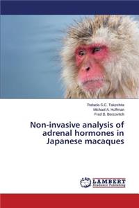Non-invasive analysis of adrenal hormones in Japanese macaques