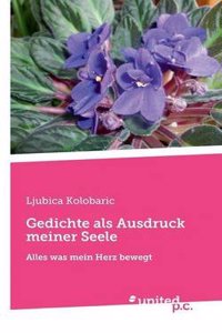 Gedichte ALS Ausdruck Meiner Seele