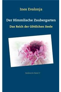 Der Himmlische Zaubergarten