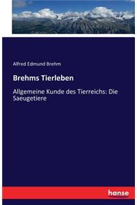 Brehms Tierleben